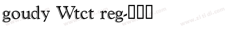 goudy Wtct reg字体转换